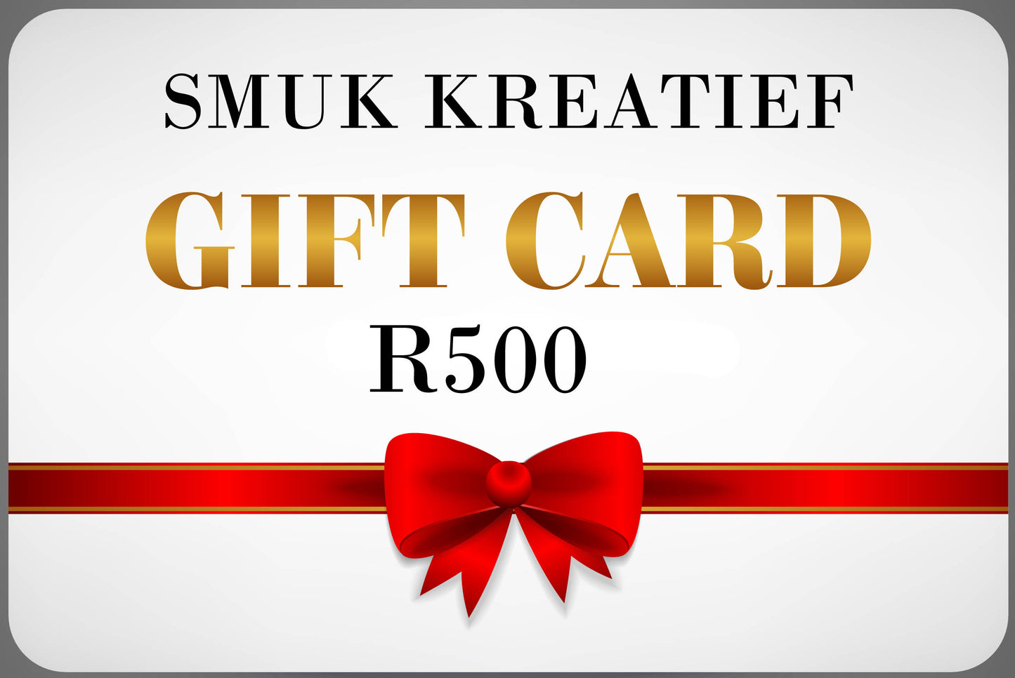 SMUK GIFT CARD - R500